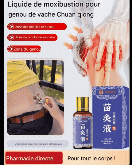 【Recette secrète】Liquide de moxibustion Chuanxiong et Niuxi - Chad